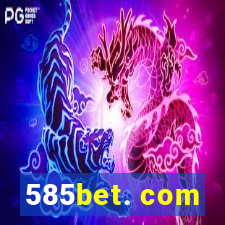 585bet. com